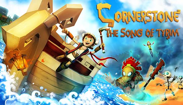 Cornerstone : The song of Tyrim