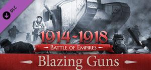 Battle of Empires : 1914-1918 - Blazing guns banner