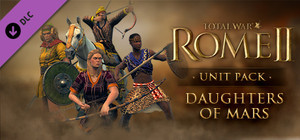 Total War: ROME II - Daughters of Mars Unit Pack banner