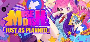Muse Dash - Just as planned banner