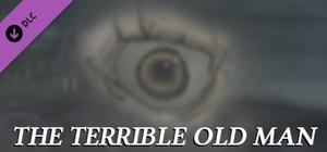The Terrible Old Man - Collector's Edition banner