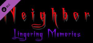 Neighbor - Lingering Memories Side-Story banner