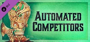 Gremlins, Inc. - Automated Competitors banner