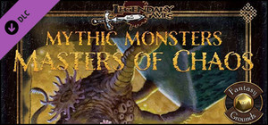 Fantasy Grounds - Mythic Monsters #24: Masters of Chaos (PFRPG) banner