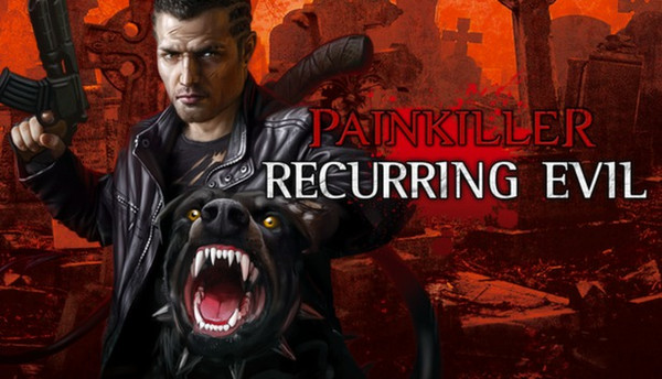 Painkiller Recurring Evil