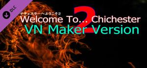 Welcome To... Chichester 2 : VNMaker Version banner