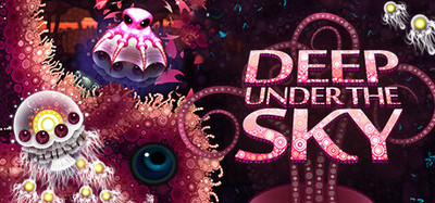 Deep Under The Sky