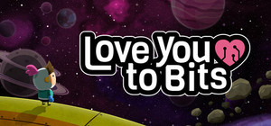 Love You to Bits banner