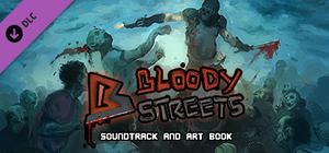 Bloody Streets - Soundtrack and Art Book banner