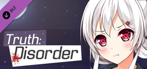 Truth: Disorder - Soundtrack banner