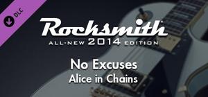 Rocksmith® 2014 Edition - Remastered - Alice in Chains - “No Excuses” banner