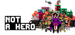 Not A Hero banner