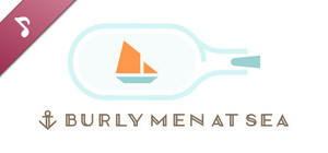 Burly Men at Sea - Original Soundtrack banner