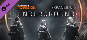 Tom Clancy's The Division™ - Underground banner