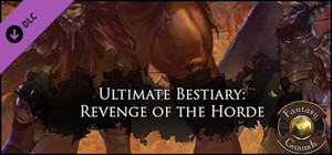 Fantasy Grounds - Ultimate Bestiary: Revenge of the Horde (PFRPG) banner