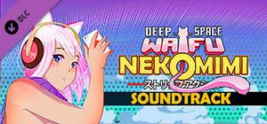 DEEP SPACE WAIFU: NEKOMIMI - Soundtrack banner