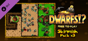 Dwarfs - F2P Skirmish Pack banner