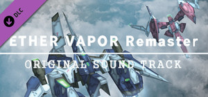 Ether Vapor Remaster - Original Soundtrack banner