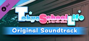 Tokyo School Life - Original Soundtrack banner