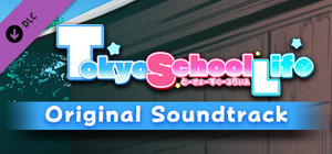 Tokyo School Life - Original Soundtrack banner