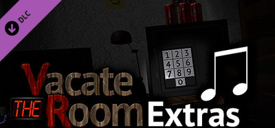 VR: Vacate the Room - Extras