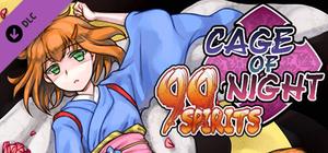 99 Spirits - Cage of Night banner