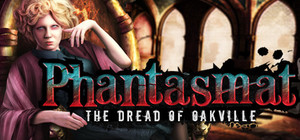Phantasmat: The Dread of Oakville Collector's Edition banner