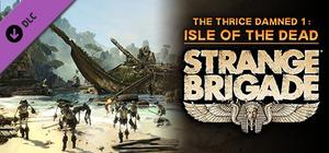 Strange Brigade - The Thrice Damned 1: Isle of the Dead banner