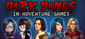 Dark Dames in Adventure Games banner
