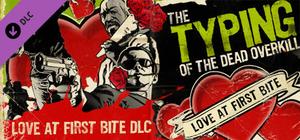 The Typing of the Dead: Overkill - Love at First Bite banner