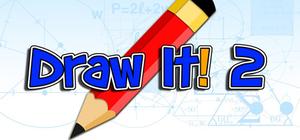 Draw It! 2 banner