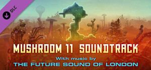 Mushroom 11 Soundtrack - The Future Sound of London banner
