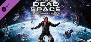 Dead Space 3: Tau Volantis Survival Kit banner