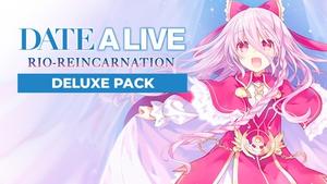 DATE A LIVE: Rio Reincarnation HD - Deluxe Pack banner