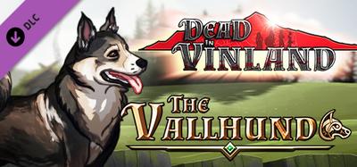 Dead In Vinland The Vallhund banner