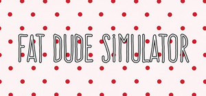Fat Dude Simulator banner