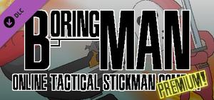 Boring Man: Premium! banner