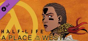 Half-Life: A Place in the West - Chapter 3 banner