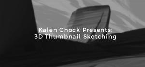 Kalen Chock Presents: 3D Sketching banner
