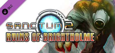Sanctum 2 - Ruins of Brightholme