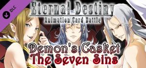 Eternal Destiny - Demon's Casket: The Seven Sins banner