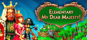 Elementary My Dear Majesty banner