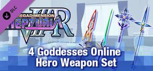 Megadimension Neptunia VIIR - 4 Goddesses Online Hero Weapon Set banner