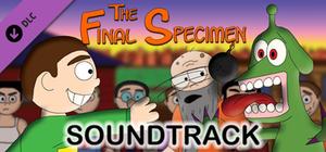 The Final Specimen: Arrival - Soundtrack banner
