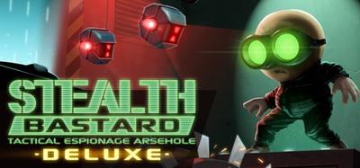 Stealth Bastard Deluxe banner