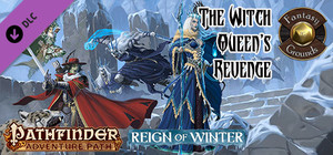 Fantasy Grounds - Pathfinder RPG - Reign of Winter AP 6: The Witch Queen's Revenge (PFRPG) banner