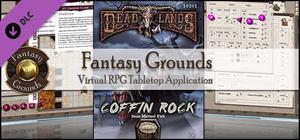 Fantasy Grounds - Deadlands Reloaded: Coffin Rock banner