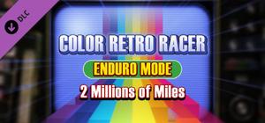 COLOR RETRO RACER : ENDURO MODE *2 Millions of Miles* banner