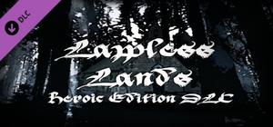 Lawless Lands Heroic Edition banner