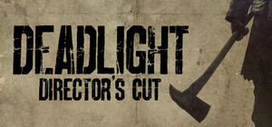 Deadlight Directors Cut banner